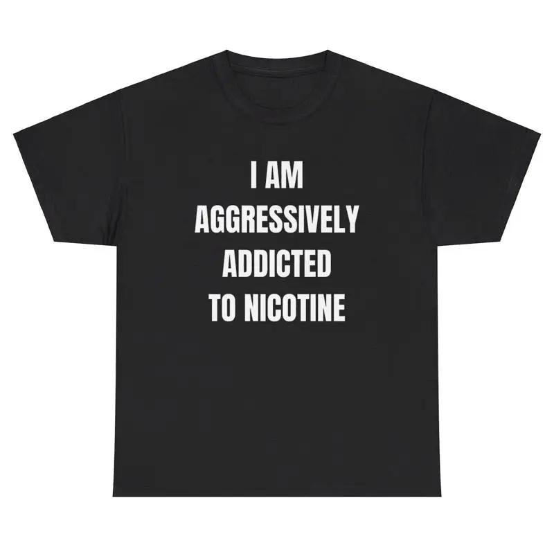 Vaping Addict - Ich bin aggressiv Nikotin-süchtig - Lustiges